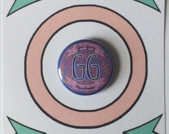 Girl Gang Manchester Exclusive 90's Retro Badge
