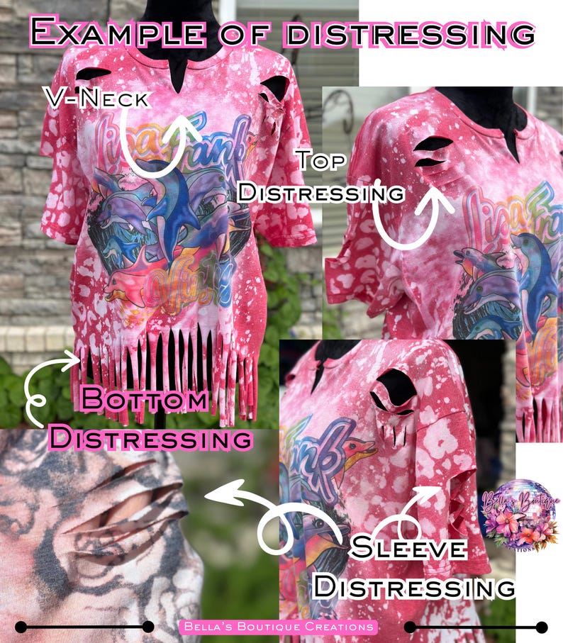 May include: A pink distressed V-neck top with a colorful graphic design. The shirt features distressed details on the sleeves, top, and bottom. The text "EXAMPLE OF DISTRESSING" is at the top of the image.