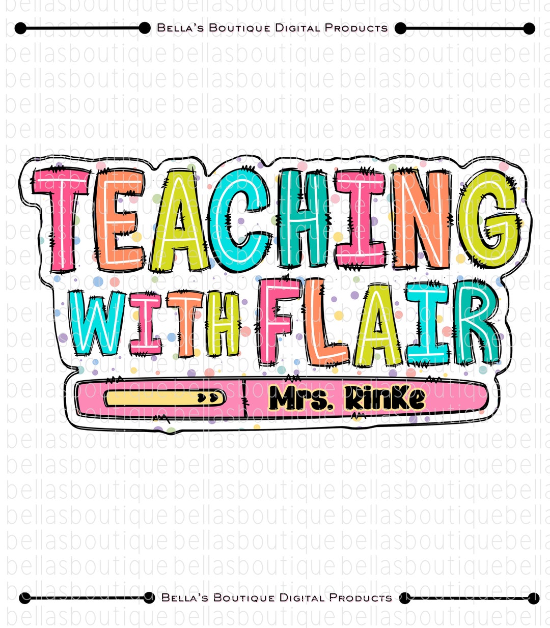 Custom Teaching With Flair School Teacher Educator Name Image! T-shirt ...