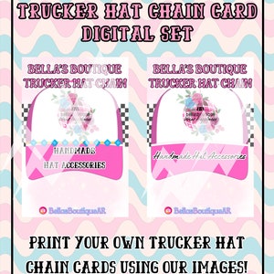 May include: Two pink and white trucker hat chain card designs. Both designs feature a pink trucker hat with a white mesh back. The left design has a floral pattern with the text "bella's boutique wear happiness" and "handmade hat accessories". The right design has a floral pattern with the text "bella's boutique wear happiness" and "handmade hat accessories".
