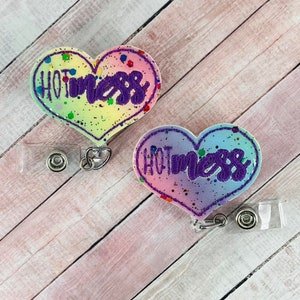 Hot Mess Badge Reel, Nurse Badge Reel, Badge Holder, Lanyard, ID Badge, Retractable Badge, Funny Badge Reel, ID Holder
