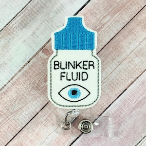 Blinker Fluid Badge Reel, Funny Optometry Badge Holder, Optometrist Gift Badge Retractable ID Badge Holder, Badge Clip, Ophthalmologist Gift