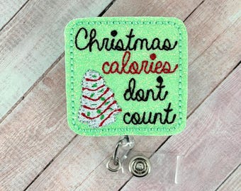 Christmas Calories Badge Reel, Funny Badge Holder, Nurse ID Clip, Retractable Lanyard, Nurse Gift, Winter Badge Buddy, Name Tag Clip