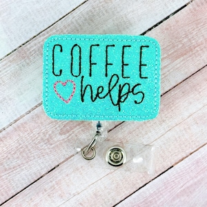 Coffee Helps Badge Reel, Funny Badge Reel, Nurse Badge Reel, Retractable ID Badge Holder, Retractable Lanyard, Nurse Gift, Badge Buddy