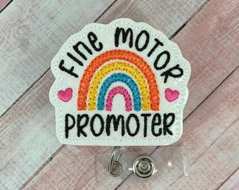 Fine Motor Promotor Badge Holder, OT Badge Reel, Occupational Therapist ID Badge Holder, Occupational Therapy Badge Buddy, Retractable Badge