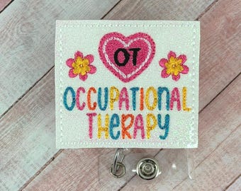 Occupational Therapy ID Badge Holder, OT Badge Reel, Occupational Therapist ID Badge Holder, Badge Buddy, Retractable Badge, Coworker Gifts