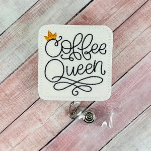 Coffee Queen Badge Reel, ID Houder, Badge Clip, Leraar Lanyard, Geschenken voor verpleegkundigen, Doctor Gift, Pediatric Nurse Badge, Collega Gift