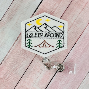 I Sleep Around Badge Reel, Summer Camping Badge Reel, Nurse Badge Reel, Coworker Gift, Lanyard Badge Reel, Funny ID Badge Holder