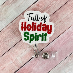 Full of Holiday Spirit Badge Reel, Christmas Badge Reel, Nurse ID Holder, Winter Badge Reel, Interchangeable Badge Topper, Teacher Lanyard