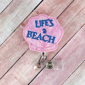 Life&#39;s a Beach Seashell Badge Reel, Funny Summer Badge Holder, Retractable ID Badge, Nurse Gift, Teacher Lanyard, Ocean Badge Reel