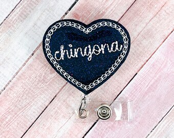 Chingona Badge Reel, Mexican Badge Reel, Funny Nurse Badge Holder, Retractable ID Badge Holder, Heart Badge Reel, ER Nurse Gift