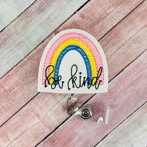 Be Kind Rainbow Badge Reel, ID Holder, Badge Clip, Teacher Lanyard, Cadeaus voor verpleegkundigen, Doctor Gift, Pediatric Nurse Badge, Collega Gift