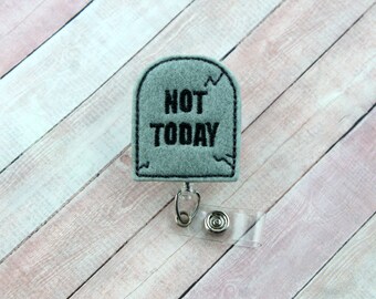 Not Today Tombstone Badge Reel, Halloween Badge Reel, Retractable ID Badge Holder, Nurse Gift, Teacher Lanyard, Funny Badge Reel, Badge Clip