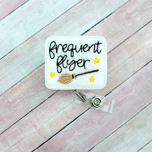 Frequent Flyer Badge Reel - Nurse Gift - Badge Reel - Halloween Badge - ID Badge Holder - Badge Pull - Lanyard - Witch Badge Reel