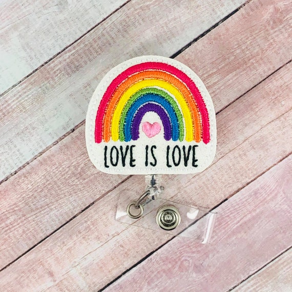 Love is Love Badge Reel, Rainbow Badge, Pride Badge, ID Badge