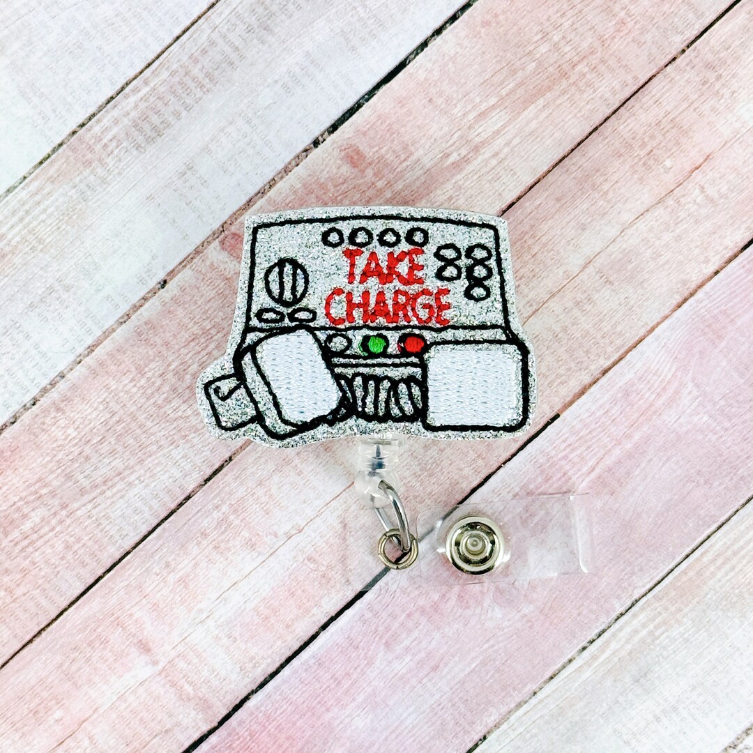Take Charge Badge Reel, Charge Nurse ID Holder, Hospital Badge Reel ...