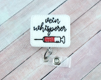 Vein Whisperer Badge Reel, Phlebotomist Badge Reel, Nurse Retractable ID Holder, Badge Clip, Funny Medical Badge Reel