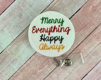 Merry Everything Happy Always Badge Reel, Nurse Christmas Badge Holder, Teacher Badge Clip, MRI Safe Badge, Retractable Name Tag Holder Clip