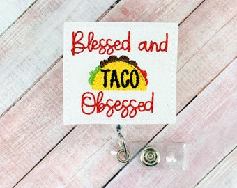 Taco Obsessed Badge Reel, Nurse ID Badge Holder, Cinco De Mayo Badge, Retractable ID Badge Holder, Retractable Lanyard, Teacher Gift
