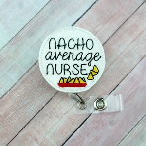 Carretel de crachá médio de enfermeira Nacho, presentes para enfermeiras, carretel de crachá engraçado, porta-crachá de identificação, crachá retrátil, cordão de enfermeira, cordão removível
