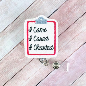 I Charted Badge Reel, Funny Badge Reel, Hospital Badge Holder, Lanyard, Retractable Badge, Nurse Badge Reel, ID Holder, Badge Clip