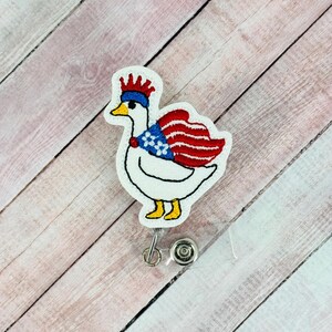 Patriotic Goose Badge Reel, Fourth of July Badge Holder, Funny ID Badge, Nurse Badge,  Retractable Badge Clip, Badge Topper, Coworker Gift