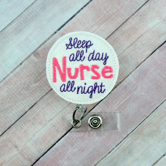 Sleep All Day Nurse All Night Badge Reel Nurse Badge Reel Badge Reel Night Nurse  Badge Pull Teacher Gift Lanyard 