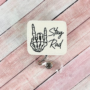 Stay Rad Badge Reel, Radiologist ID Badge Holder, Radiology Nurse ID Badge Holder, Hospital Name Tag Clip, Glow in the Dark Badge Clip