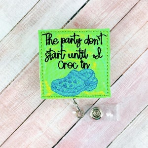 The Party Don&#39;t Start Badge Reel, Funny Nurse ID Badge Reel, Badge Holder, Doctor Lanyard, Retractable Badge, ID Holder, Coworker Gift