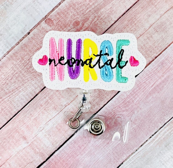 Neonatal Nurse Badge Reel, Neonatal Nurse Gift, NICU Badge Reel