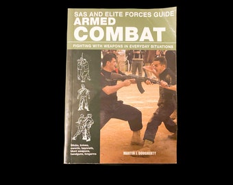 SAS Elite Forces Guide Armed Combat, Armed Forces Reference Book, Military Training Book by Martin Dougherty