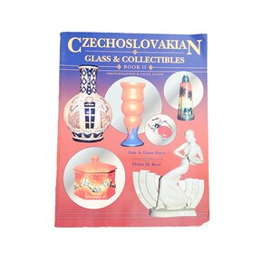 Czechoslovakian Glass & Collectibles Book II 1996 Paperback Antique Reference Book