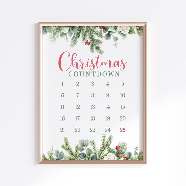 Instant Download Days Until Christmas Countdown Sign, Christmas Advent Calendar, Holiday Artwork, Seasonal Wall Art, December Printable