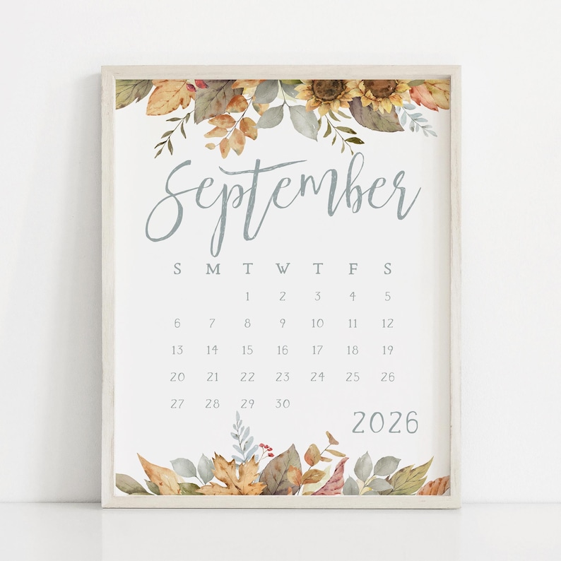 Printable Script September Fall September 2026 Printable Calendar: Leaves and Sunflowers Autumn Monthly ...