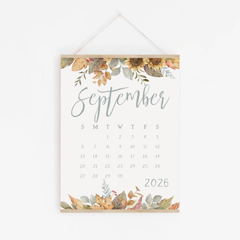 Printable Script September Fall September 2026 Printable Calendar: Leaves and Sunflowers Autumn Monthly ...