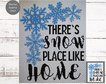 There's Snow Place Like Home Crochet Pattern Mini C2C, tss, sc, hdc, dc Graphgan With Written Instructions, Corner to Corner PDF downloads