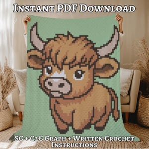 May include: A light green blanket featuring a pixelated illustration of a Highland cow. The cow is brown with white accents and curved horns. The blanket has the text "INSTANT PDF DOWNLOAD" at the top and "SC + C2C GRAPH + WRITTEN CROCHET INSTRUCTIONS" at the bottom.