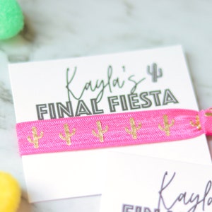 Final Fiesta Hair Tie | Hair Tie Favors | Mexico Bachelorette | Cactus Favors | Bachelorette favors | Fiesta Bachelorette Party