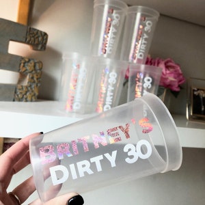 Dirty Thirty Birthday Cups | Dirty 30 | Dirty 30 Birthday Cups | 30th Birthday Party Favors | Personalized Party Gifts | Customized | Trendy