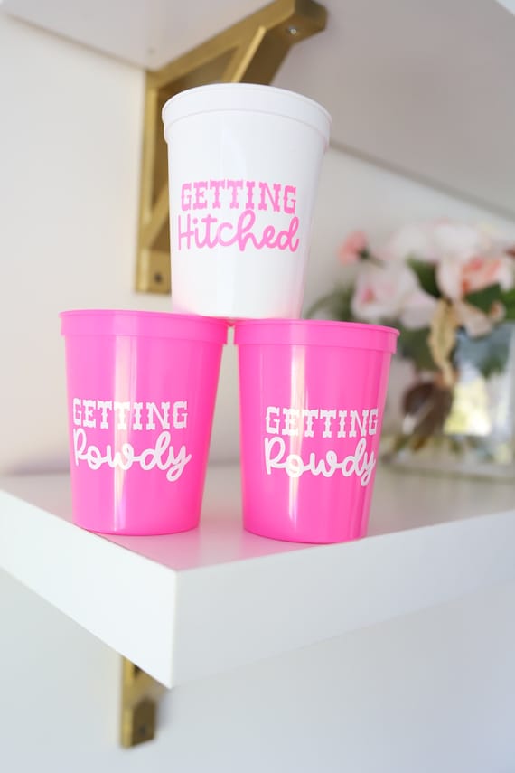 Getting Rowdy Bachelorette | Getting Rowdy Getting Hitched Bachelorette Favors | Texas Bachelorette Cups | Last Rodeo Bachelorette | Cups