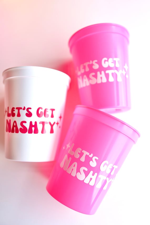 Let's Get Nashty Bachelorette | Let's Get Nashty Favors | Nashville Bachelorette Favors | Nash Bash | Nashville Favors | Nashville Cups