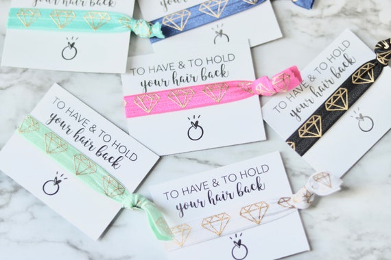 To have and to hold your hair back | Bridesmaid Hair Ties | Personalized Bachelorette Favors | Bachelorette Hair Ties |Bridesmaid Favors