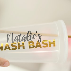 Nash Bash | Nashville Bachelorette Party Cups | Bachelorette Party Favors | Personalized Bachelorette Party Gifts | Customized  Bach Party
