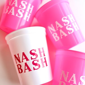 Nash Bash Cups | Nashville Bachelorette | Nashville Bachelorette Party Cups | Bachelorette Party Favors | Nash Bash Cups | Nashville Favors