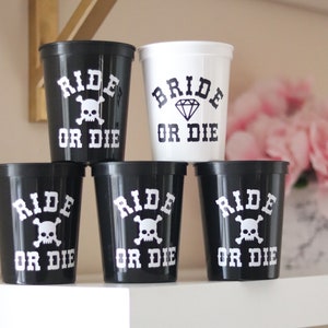 Bride or Die | Ride or Die Bachelorette Party Cups | Bachelorette Party Favors | Personalized Bachelorette Party Gifts Customized Bach Bash