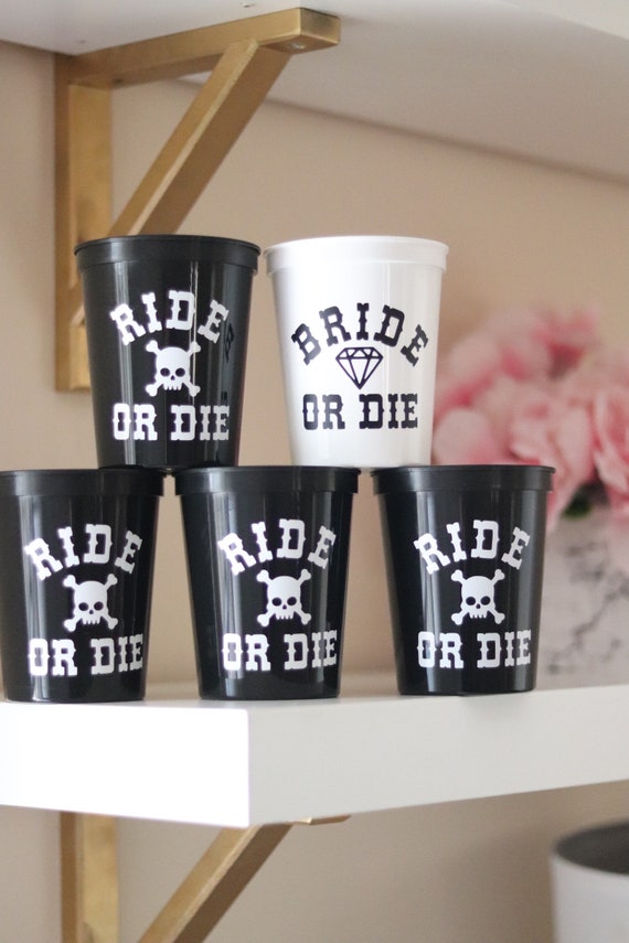 Bride or Die | Ride or Die Bachelorette Party Cups | Bachelorette Party Favors | Personalized Bachelorette Party Gifts Customized Bach Bash