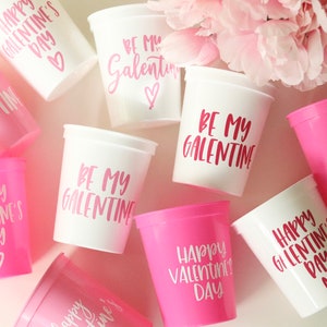 Be My Galentine Cup Valentines Day Favors Galentines Day Cups Galentines Day Favors Be my Galentine Galentines Day Brunch image 3