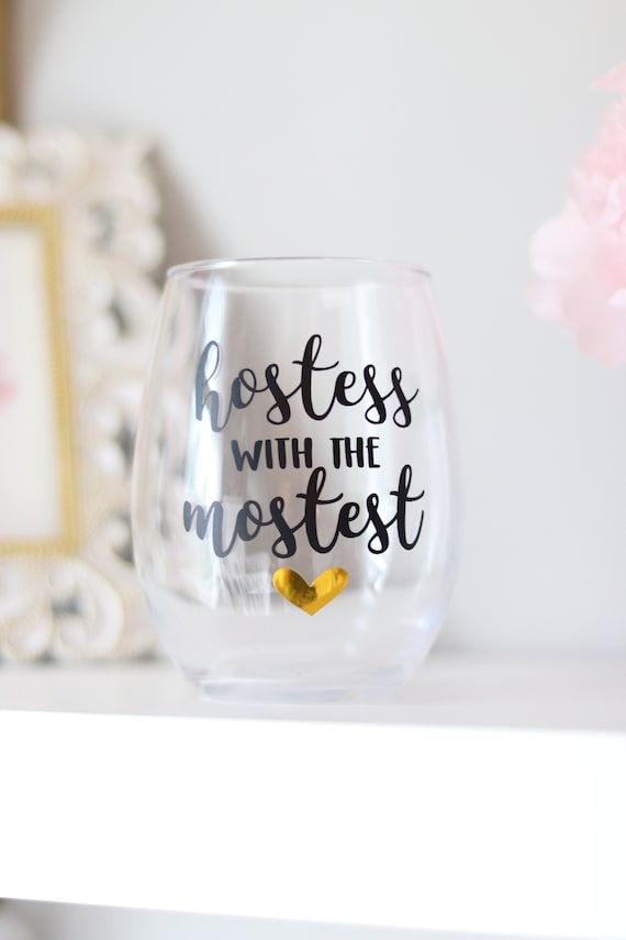 Hostess with the Mostest Gift | Hostess Gift | Hostess House Gift | Thanksgiving Host Gift | Thanksgiving House Gift | Wine glass House Gift