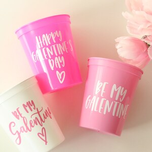 Be My Galentine Cup Valentines Day Favors Galentines Day Cups Galentines Day Favors Be my Galentine Galentines Day Brunch image 8