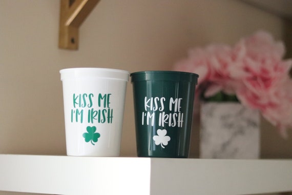 Kiss Me I'm Irish Cups | St. Patrick's Day Cups | Happy Saint Patty's Day Cups | St. Patrick's Day Favors | St. Patty's Day Cups | St. Patty